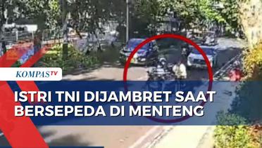 Istri TNI Jadi Korban Penjambretan di Kawasan Menteng, Aksi Pelaku Terekam CCTV!