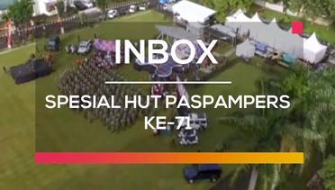 Inbox - Spesial HUT Paspampers ke-71