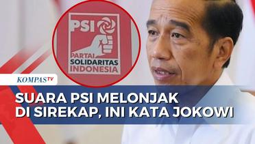 Kata Jokowi soal Suara PSI Melonjak di Sirekap: Tanya KPU dan PSI