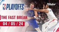 The Fast Break | Cuplikan Pertandingan 4 Mei 2024 | NBA Playoffs 2023/24