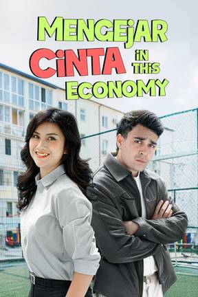 Mengejar Cinta In This Economy
