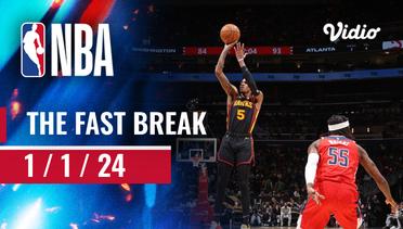 The Fast Break | Cuplikan Pertandingan - 1 Januari 2024 | NBA Regular Season 2023/24