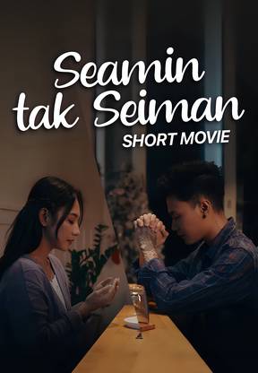 Seamin Tak Seiman (Short Movie)