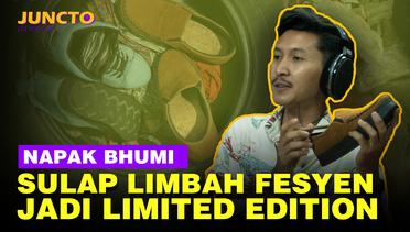 Bimsalabim! Limbah Fesyen Disulap Jadi Barang Limited Edition - JUNCTO [S1E3]