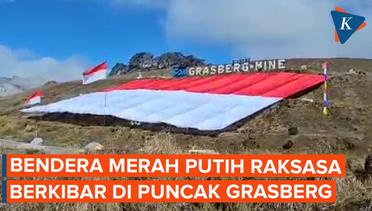 Pecahkan Rekor Dunia! Ini Aksi PT Freeport Indonesia Kibarkan Bendera Merah Putih Raksasa