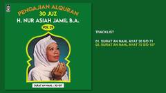 H. Nur Asiah Jamil - Album Pengajian Al Quran Vol. 29 | Audio HQ