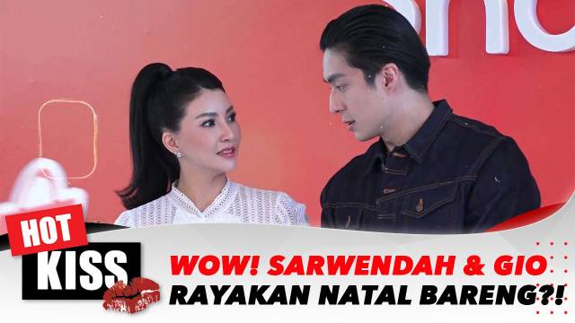 Dijodoh-Jodohkan Netizen, Sarwendah dan Gio Rayakan Natal Bersama? | Hot Kiss