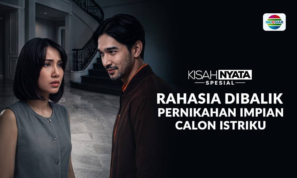 Rahasia Dibalik Pernikahan Impian Calon Istriku