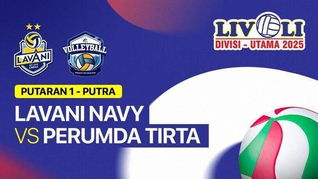Putra: Lavani Navy vs Perumda Tirta Bhagasasi Bekasi - Full Match | Livoli Divisi Utama 2025