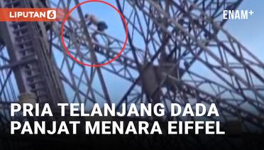 Heboh! Seorang Pria Panjat Menara Eiffel Jelang Penutupan Olimpiade Paris