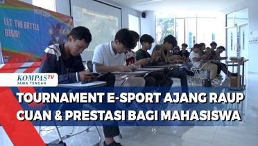 Tournament E-Sport Ajang Raup Cuan & Prestasi bagi Mahasiswa