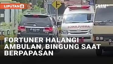 Viral Fortuner Halangi Ambulan Darurat di Labuhanbatu, Tak Mengalah Saat Berpapasan