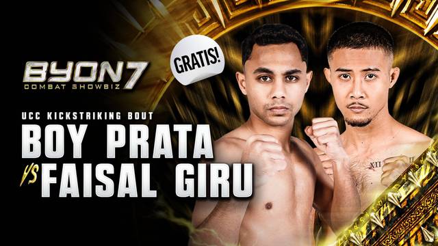 Boy Prata vs Faisal Giru - UCC Kickstriking Bout - Full Match | BYON Combat Showbiz 7 2026