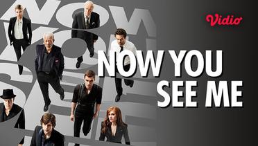 Now You See Me - Trailer