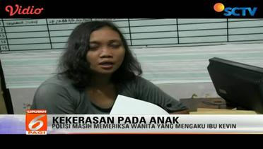 Ibu Kevin Diperiksa Polresta Depok - Liputan 6 Pagi