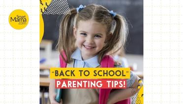 Smart Mama- Back to School Parenting Tips