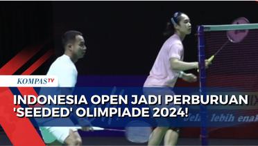 Jelang Olimpiade Paris 2024, Indonesia Open Jadi Momentum Penentu Poin 'Seeded'