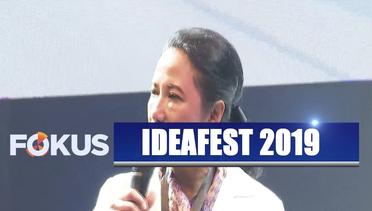 Rini Soemarno hingga Ganjar Pranowo Meriahkan Ideafest 2019 - Fokus Pagi