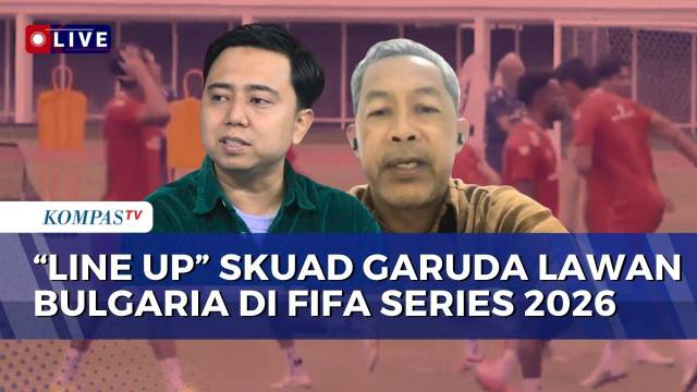 [FULL] Iksan Mahar dan Aji Santoso Baca Permainan Timnas Indonesia vs Bulgaria di FIFA Series 2026