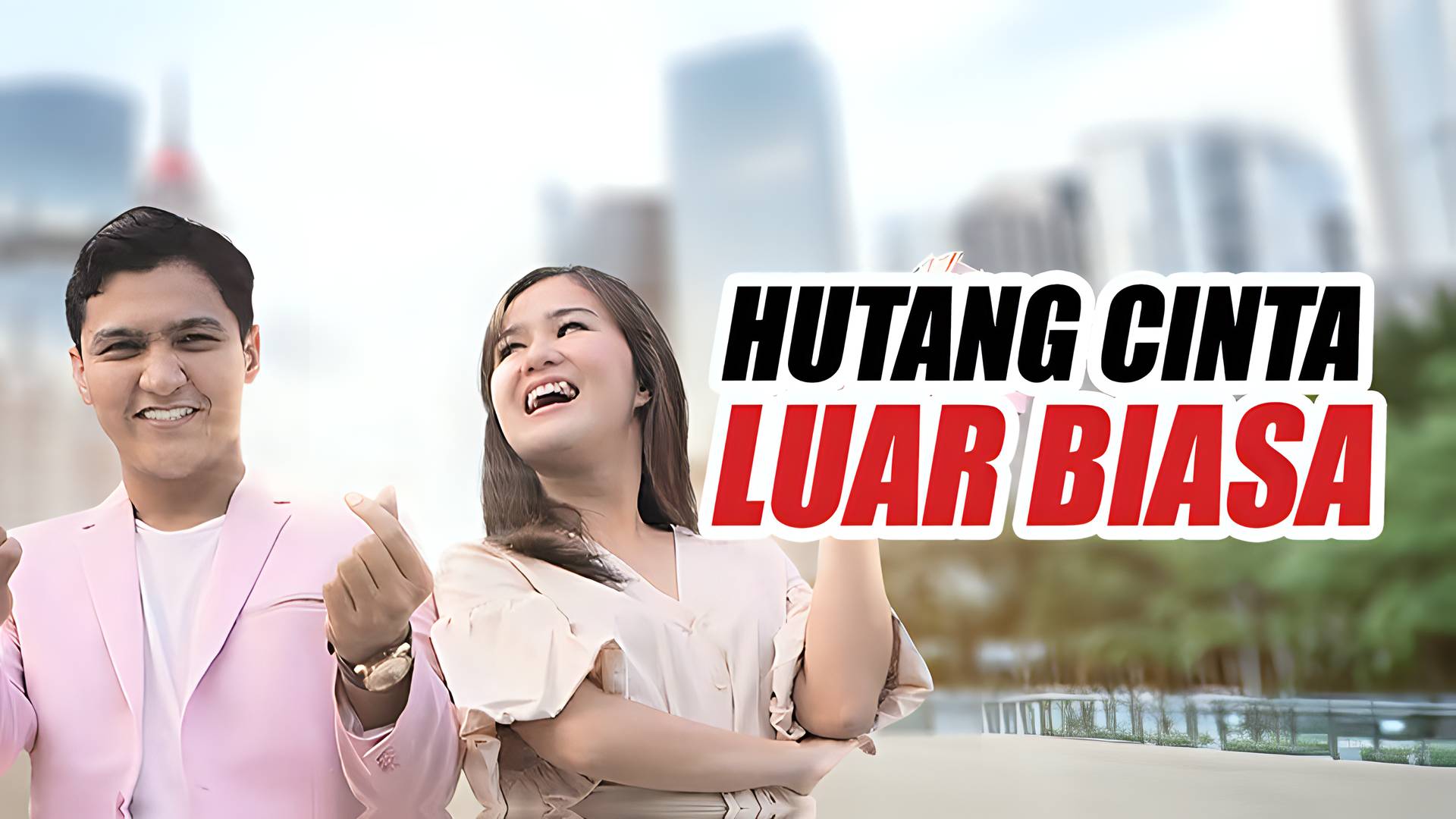 Hutang Cinta Luar Biasa