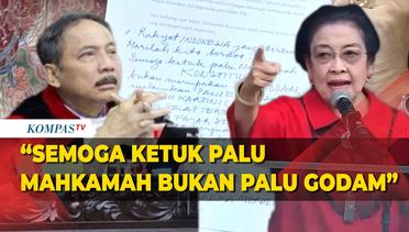 Harapan Megawati ke MK: Semoga Ketuk Palu Mahkamah Bukan Palu Godam