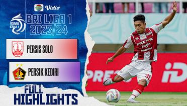 Persis Solo VS Persik Kediri - Full Highlights | BRI Liga 1 2023/24