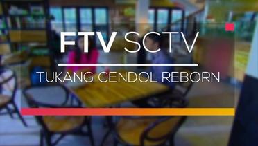 FTV SCTV - Tukang Cendol Reborn