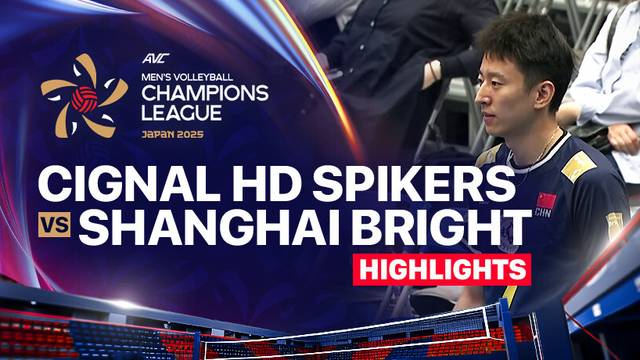 Cignal HD Spikers vs Shanghai Bright Men's Volleyball Club - Highlights | AVC Men's Volleyball Champions League