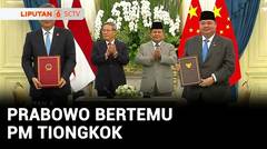 Prabowo Bertemu PM Tiongkok, Sepakat Tanda Tangan MOU Ekonomi hingga Kesehatan | Liputan 6