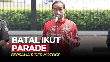 Presiden Jokowi Ungkap Alasan Batal Ikut Parade Bersama Para Pembalap MotoGP