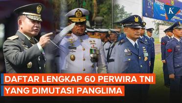 Daftar Nama Perwira TNI yang di Rotasi dan Mutasi oleh Panglima TNI