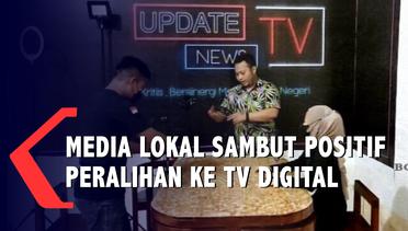 Media Lokal Sambut Positif Peralihan ke TV Digital