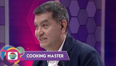 Apa Yang Membuat Chef Vindex Keluar Air Mata Saat Mencicipi Masakan Dila! - COOKING MASTER