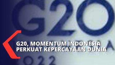 KTT G20 di Bali, Momentum Indonesia Perkuat Kepercayaan Dunia - ULASAN ISTANA