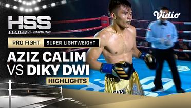 Highlights - Aziz Calim vs Diky Dwi | Pro Fight - Super Lightweight | HSS Series 4 Bandung (Nonton Gratis)