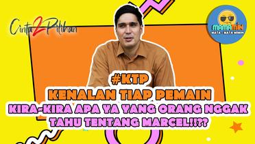 Main Game KTP (Kenalan Tiap Pemain) Bareng Marcel Chandrawinata Cas Sinetron Cinta 2 Pilihan | MaMaMin