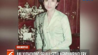 Sosok Ani Yudhoyono yang Setia Dampingi SBY saat Jalankan Tugas - Liputan 6 Pagi