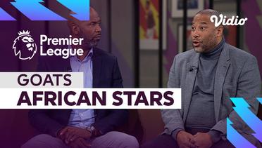 GOATS, African Stars | Premier League 2022-23