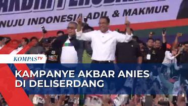 Kampanye di Deliserdang, Anies Sebut Suara Sumatera Utara Penentu Kemenangan!