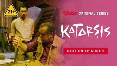 Katarsis - Vidio Original Series | Next On Episode 5