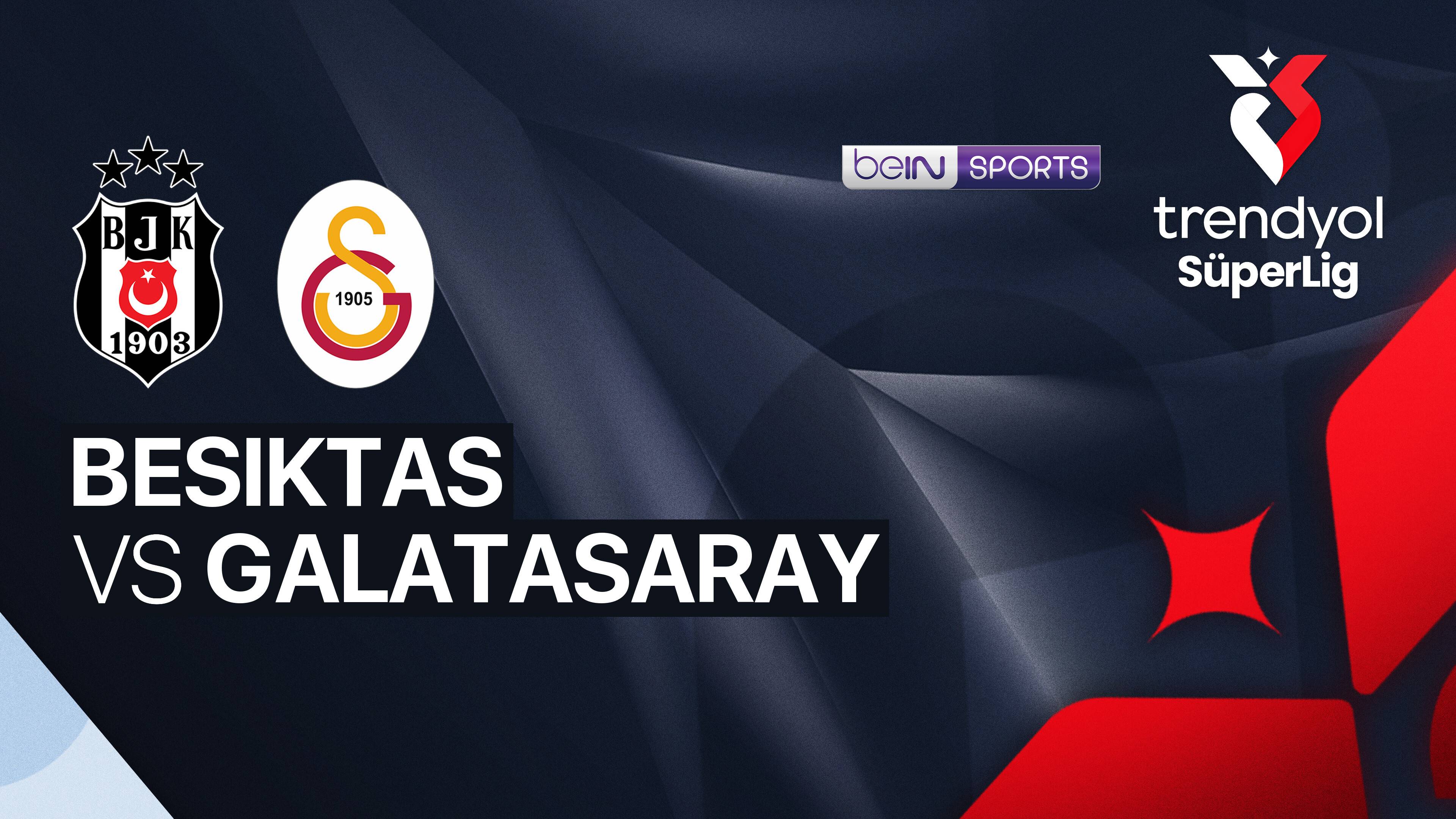Beşiktaş vs Galatasaray