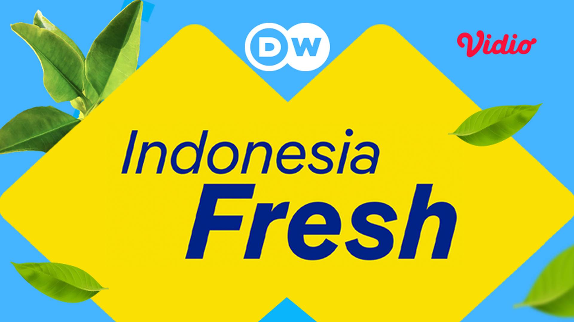 DW - Indonesia Fresh