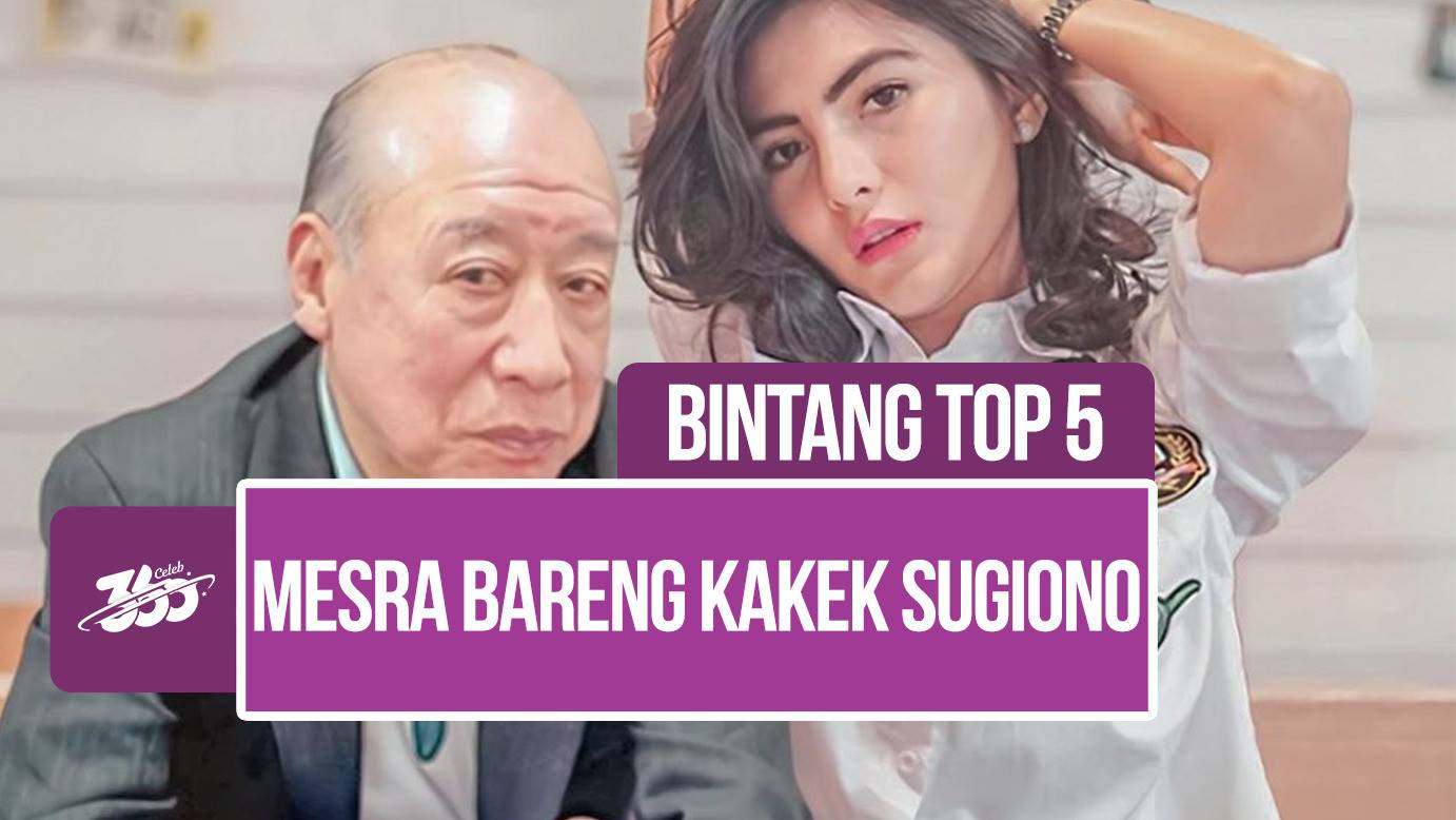 Video & Film Kakek Sugiono dan Angela Lee XXX | Vidio