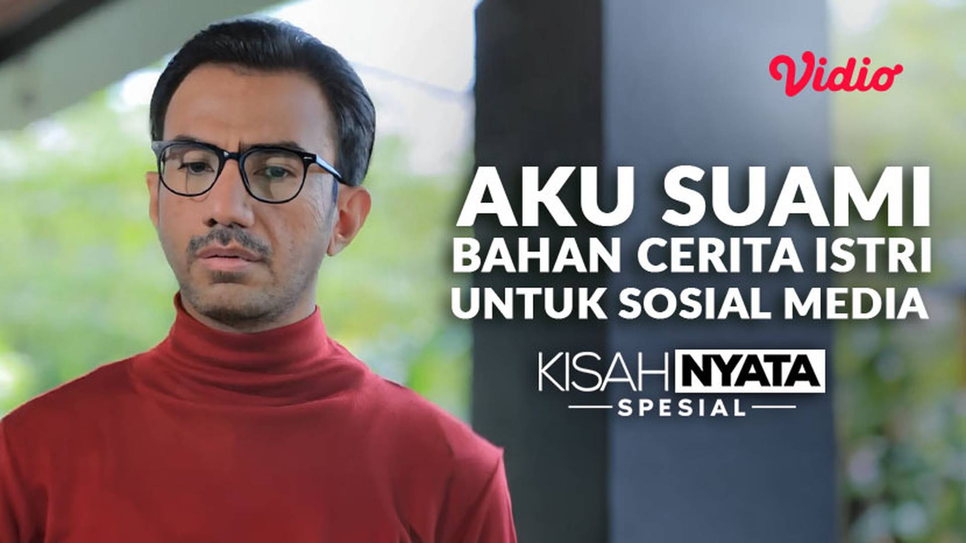 Aku Suami Bahan Cerita Istri Untuk Sosial Media
