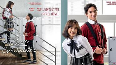 Sinopsis Bukan Cinderella (2022), Film Indonesia 13+ Genre Drama Komedi Romantis, Versi Author Hayu