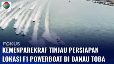 Kemenparekraf Tinjau Tempat Perhelatan F1 Powerboat di Danau Toba | Fokus