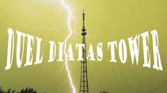 ISFF 2015 DUEL DIATAS TOWER FULL