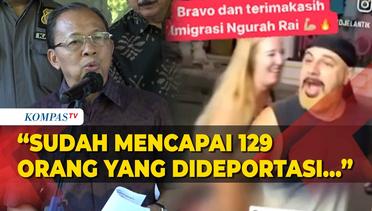 Gubernur Koster Sebut 129 Bule Nakal Sudah Dideportasi dari Bali Sejak Januari 2023