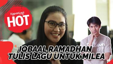 Iqbaal Ramadhan Tulis Lagu Sendiri untuk Film Milea: Suara dari Dilan