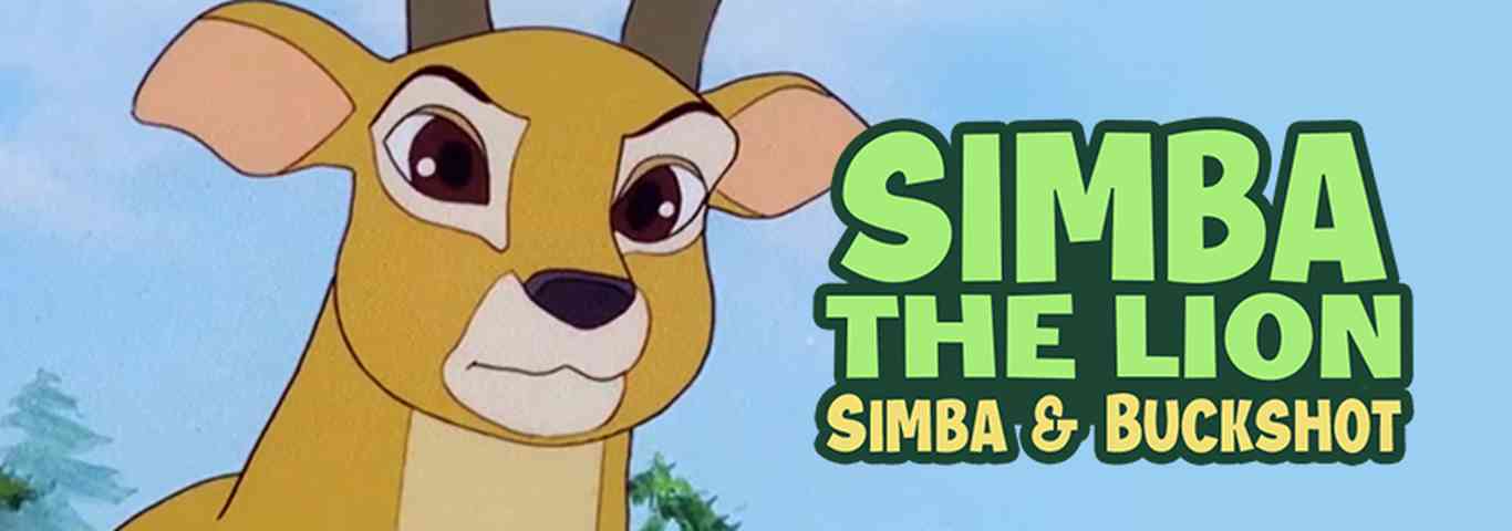 Simba The Lion - Simba & Buckshot  